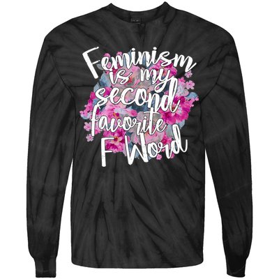 Feminism Is My Second Favorite F Word Tie-Dye Long Sleeve Shirt