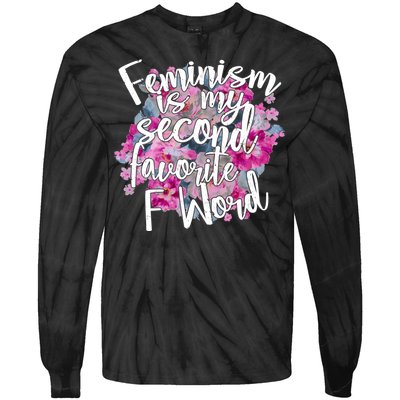 Feminism Is My Second Favorite F Word Tie-Dye Long Sleeve Shirt