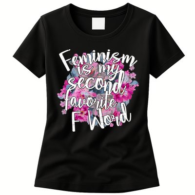 Feminism Is My Second Favorite F Word Womens T-Shirt
