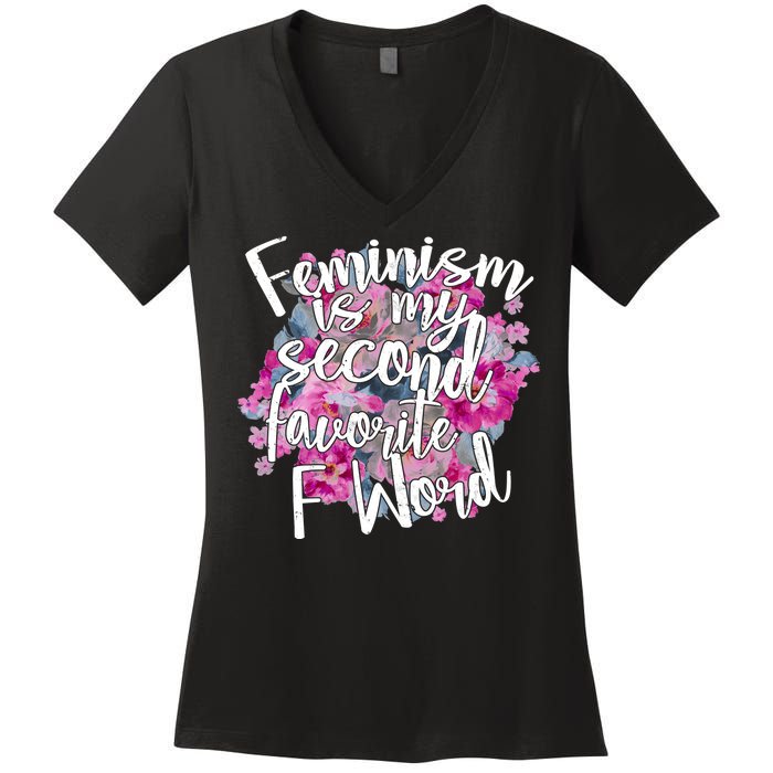 Feminism Is My Second Favorite F Word Women's V-Neck T-Shirt