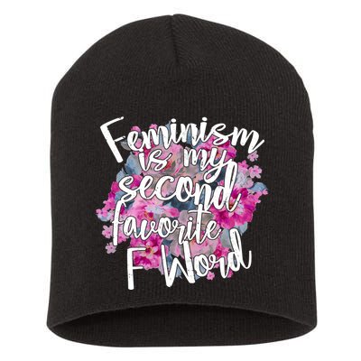 Feminism Is My Second Favorite F Word Short Acrylic Beanie