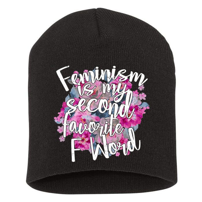 Feminism Is My Second Favorite F Word Short Acrylic Beanie