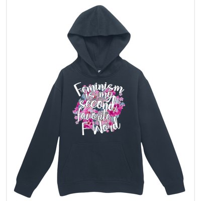 Feminism Is My Second Favorite F Word Urban Pullover Hoodie