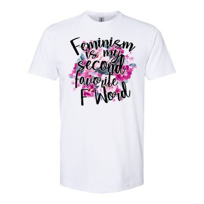 Feminism Is My Second Favorite F Word Softstyle CVC T-Shirt