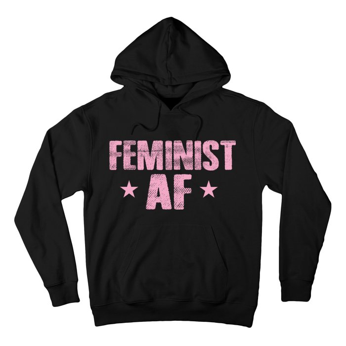 Feminist AF Hoodie