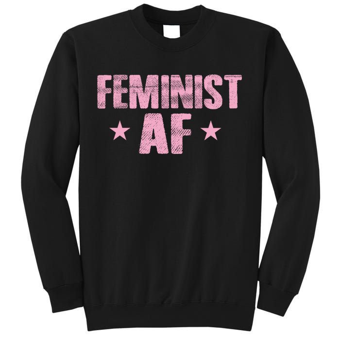 Feminist AF Sweatshirt