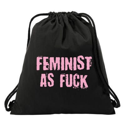 Feminist AS Fuck AF Drawstring Bag
