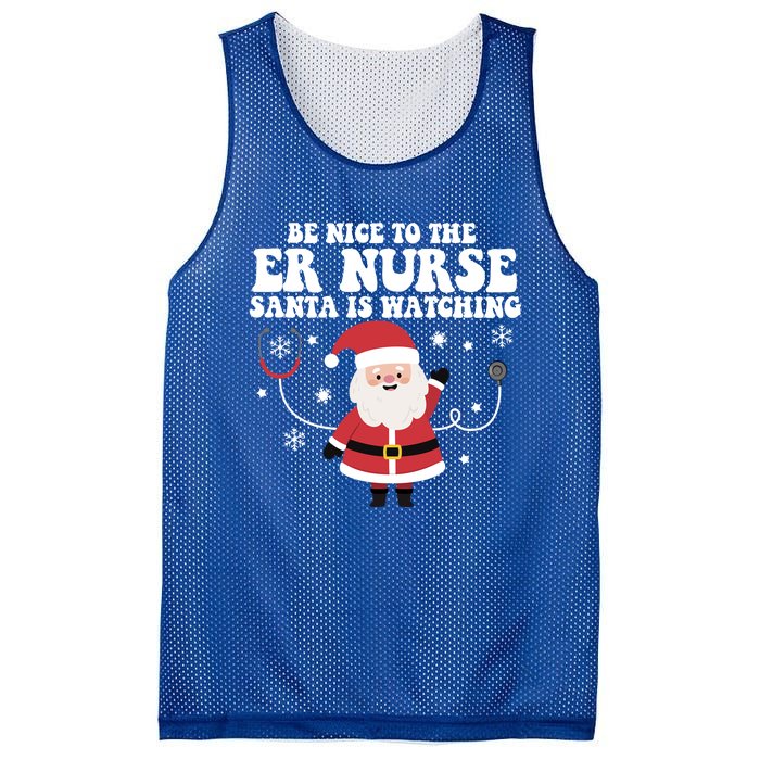 Funny Er Nurse Santa Is Watching Nursing Christmas Gift Mesh Reversible Basketball Jersey Tank