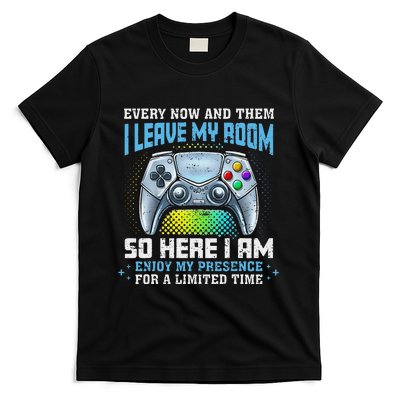 Funny Every Now And Then I Leave My Room Gaming T-Shirt