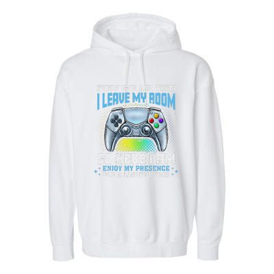 Funny Every Now And Then I Leave My Room Gaming Garment-Dyed Fleece Hoodie