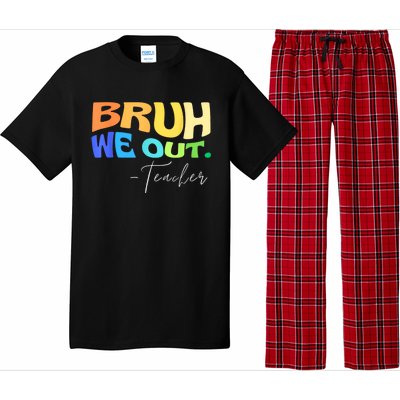 Funny End Of School Year Teacher Summer Bruh We Out Teachers Pajama Set