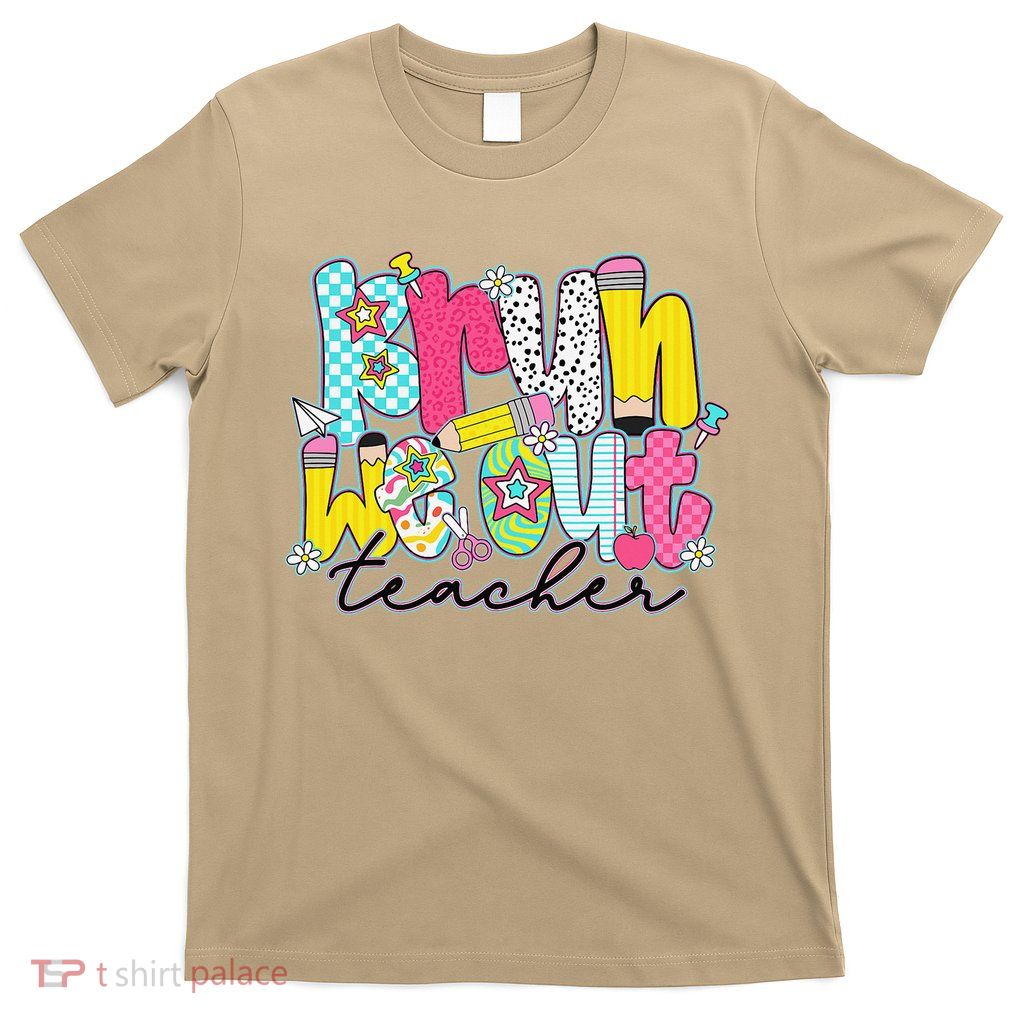Funny End Of School Year Teacher Summer Bruh We Out T-Shirt