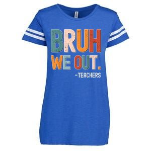 Funny End Of School Year Teacher Bruh We Out Summer Teachers Enza Ladies Jersey Football T-Shirt