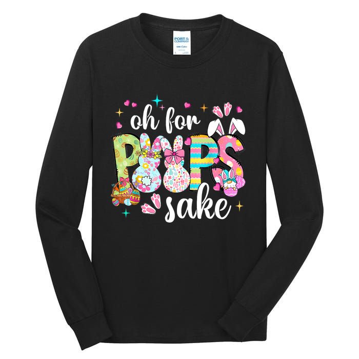 Funny Easter Oh For Bunnies Sake Happy Easter Day Tall Long Sleeve T-Shirt