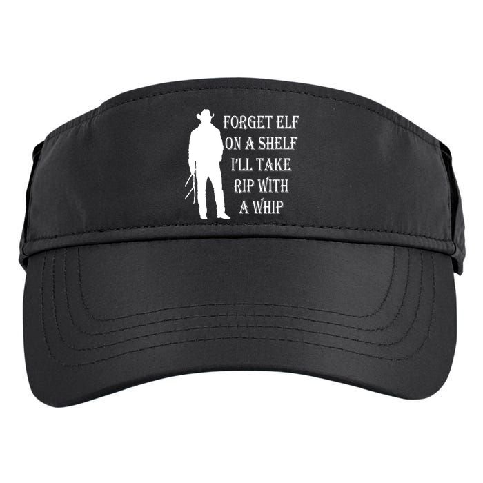 Forget Elf On A Shelf I'll Take Rip With A Whip Adult Drive Performance Visor