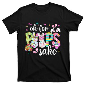 Funny Easter Oh For Bunnies Sake Happy Easter Day T-Shirt