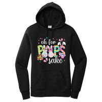 Funny Easter Oh For Bunnies Sake Happy Easter Day Women's Pullover Hoodie