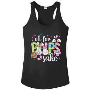 Funny Easter Oh For Bunnies Sake Happy Easter Day Ladies PosiCharge Competitor Racerback Tank