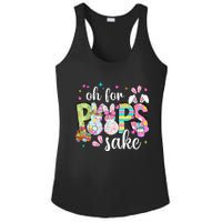 Funny Easter Oh For Bunnies Sake Happy Easter Day Ladies PosiCharge Competitor Racerback Tank