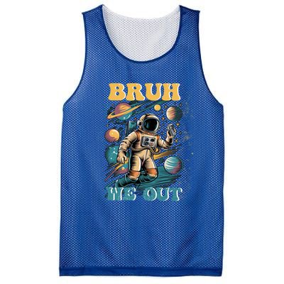 Funny End Of School Year Astronaut Summer Bruh We Out Funny Gift Mesh Reversible Basketball Jersey Tank