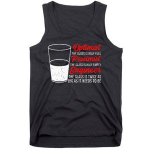 Funny Engineer Optimist Pessimist Glass Engineer Tank Top