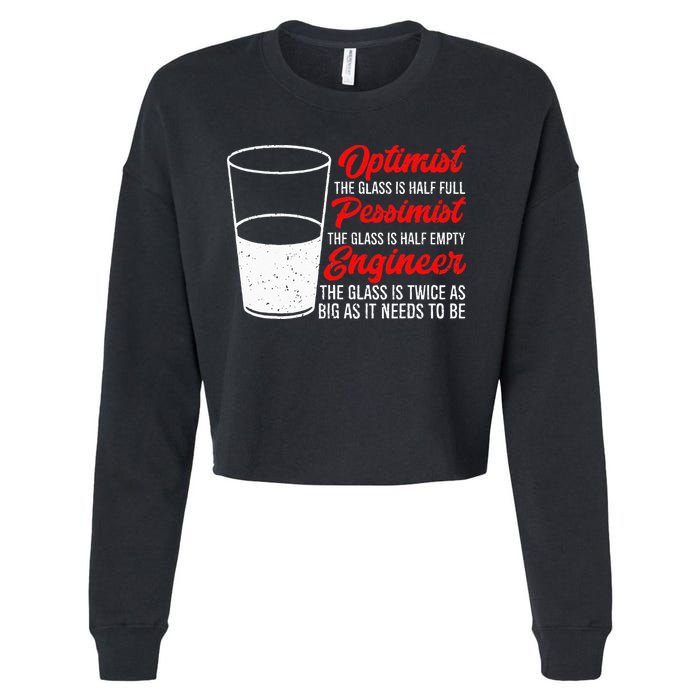 Funny Engineer Optimist Pessimist Glass Engineer Cropped Pullover Crew