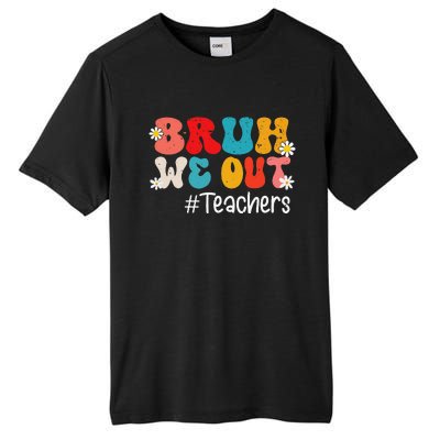 Funny End Of School Year Teacher Summer Bruh We Out Teachers Tall Fusion ChromaSoft Performance T-Shirt