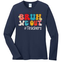 Funny End Of School Year Teacher Summer Bruh We Out Teachers Ladies Long Sleeve Shirt