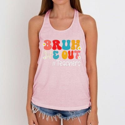 Funny End Of School Year Teacher Summer Bruh We Out Teachers Women's Knotted Racerback Tank