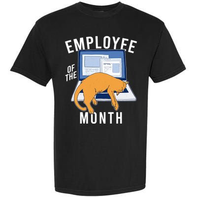 Funny Employee Of The Month Sleepy Cat Laptop Garment-Dyed Heavyweight T-Shirt