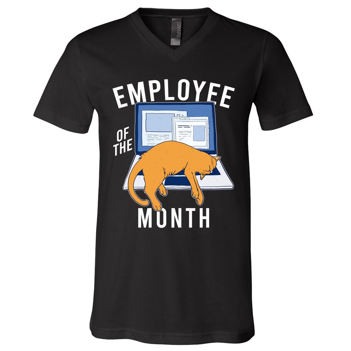 Funny Employee Of The Month Sleepy Cat Laptop V-Neck T-Shirt