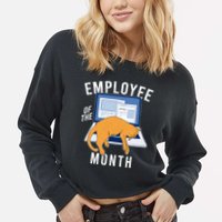 Funny Employee Of The Month Sleepy Cat Laptop Cropped Pullover Crew