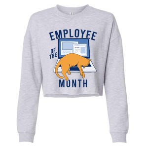 Funny Employee Of The Month Sleepy Cat Laptop Cropped Pullover Crew