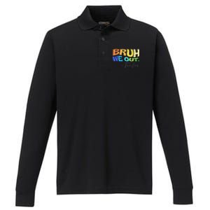 Funny End Of School Year Teacher Summer Bruh We Out Teachers Performance Long Sleeve Polo