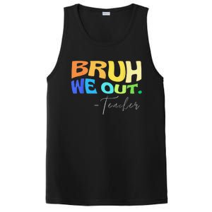 Funny End Of School Year Teacher Summer Bruh We Out Teachers PosiCharge Competitor Tank