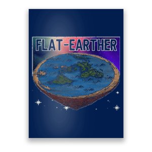 FlatEarther Earth Planet Space Lover Poster