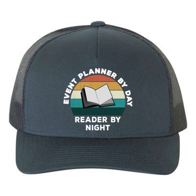 Funny Event Planner By Day Reader By Night: Cool Book Lover Gift Yupoong Adult 5-Panel Trucker Hat