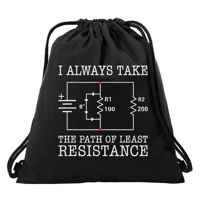 Funny Engineer Path Of Least Resistance Drawstring Bag