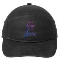 Funny Easter Quote Cute Forget Eggs Give Me Jesus Gift 7-Panel Snapback Hat