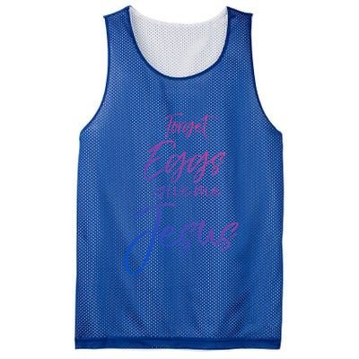 Funny Easter Quote Cute Forget Eggs Give Me Jesus Gift Mesh Reversible Basketball Jersey Tank