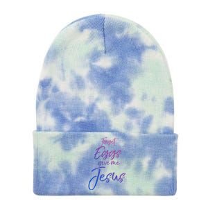 Funny Easter Quote Cute Forget Eggs Give Me Jesus Gift Tie Dye 12in Knit Beanie