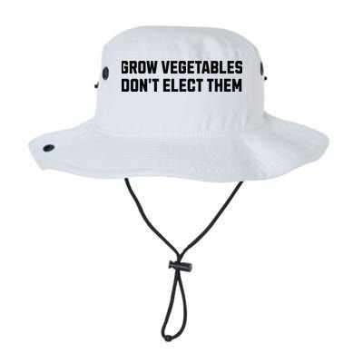 Funny Election Quote Grow Vegetables Do Not Elect Them Bucket Hat