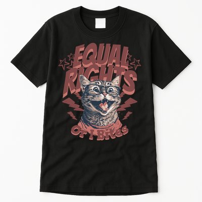 Feminist  Equal Rights  Liberal  Tall T-Shirt