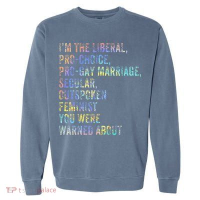 Feminist Empowerment Rights Social Justice March Garment-Dyed Sweatshirt