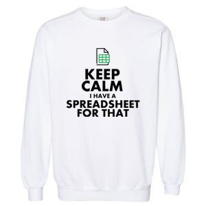 Funny Excel Spreadsheets Lover Gift Accountant Garment-Dyed Sweatshirt