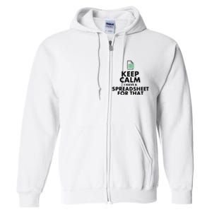 Funny Excel Spreadsheets Lover Gift Accountant Full Zip Hoodie