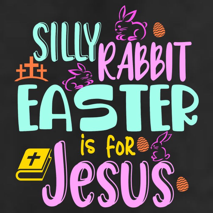 Funny Easter Sunday Silly Rabbit Easter Is For Jesus Garment-Dyed Fleece Hoodie