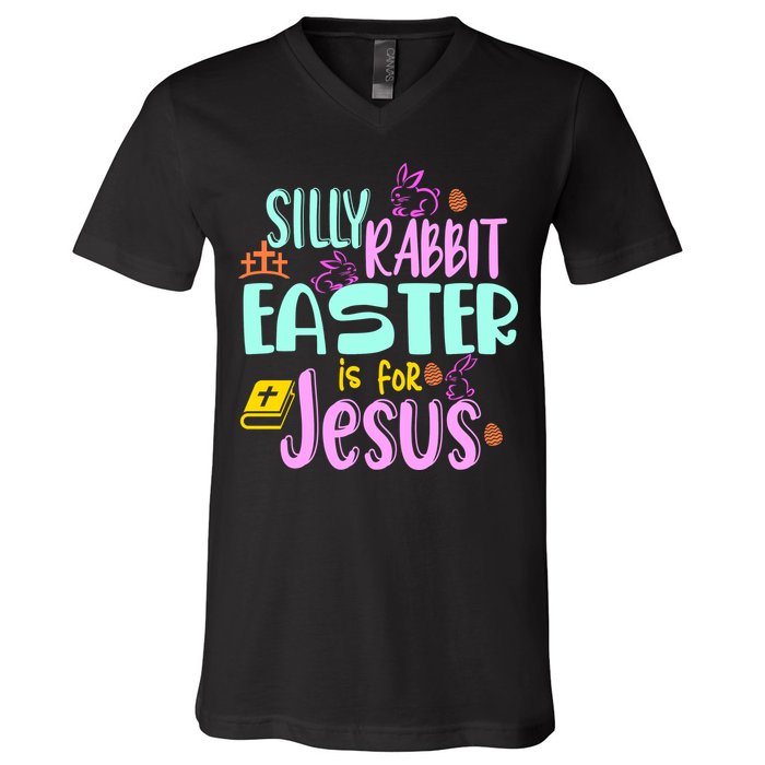 Funny Easter Sunday Silly Rabbit Easter Is For Jesus V-Neck T-Shirt