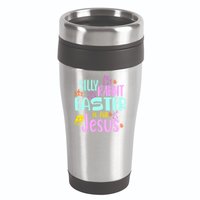 Funny Easter Sunday Silly Rabbit Easter Is For Jesus 16oz Travel Tumbler