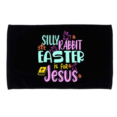 Funny Easter Sunday Silly Rabbit Easter Is For Jesus Microfiber Hand Towel